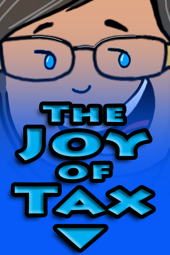 Joyce Ann and The Joy of Tax